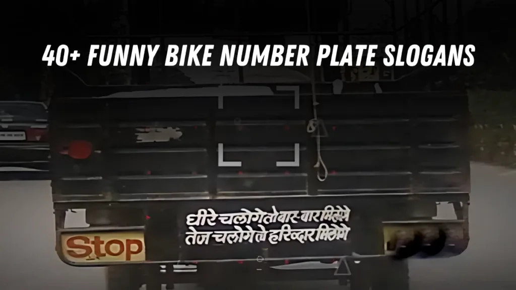 Funny Bike Number Plate Slogans