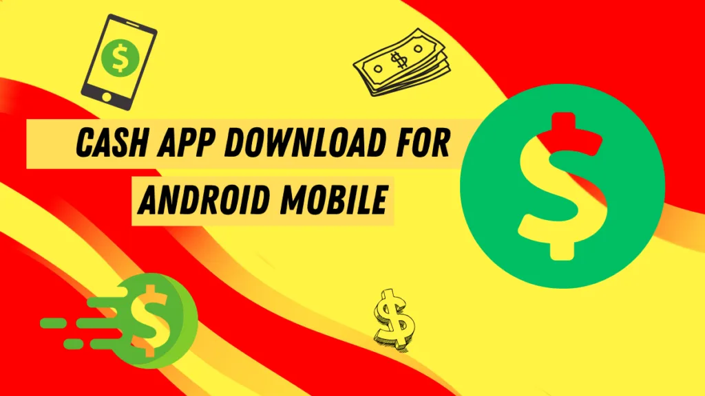 Cash App Download for Android Mobile App Download