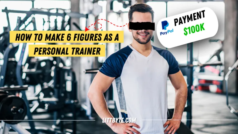 How to Make 6 Figures as a Personal Trainer