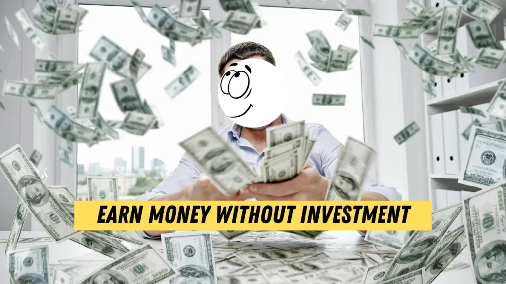 How to Earn Money Online Without Investment for Students