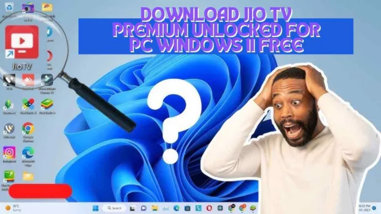 Download Jio TV Premium Unlocked for PC Windows 11 FREE