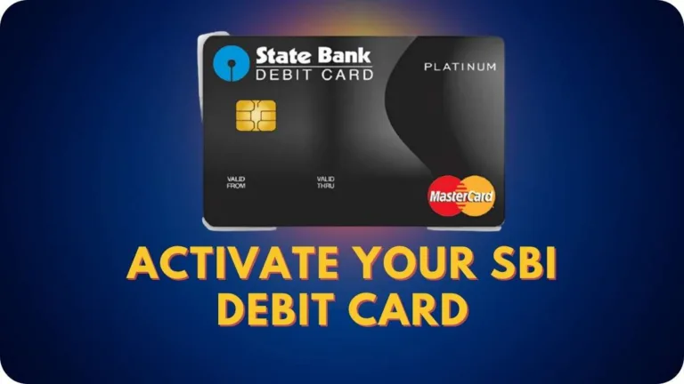 How to Activate SBI Debit Card